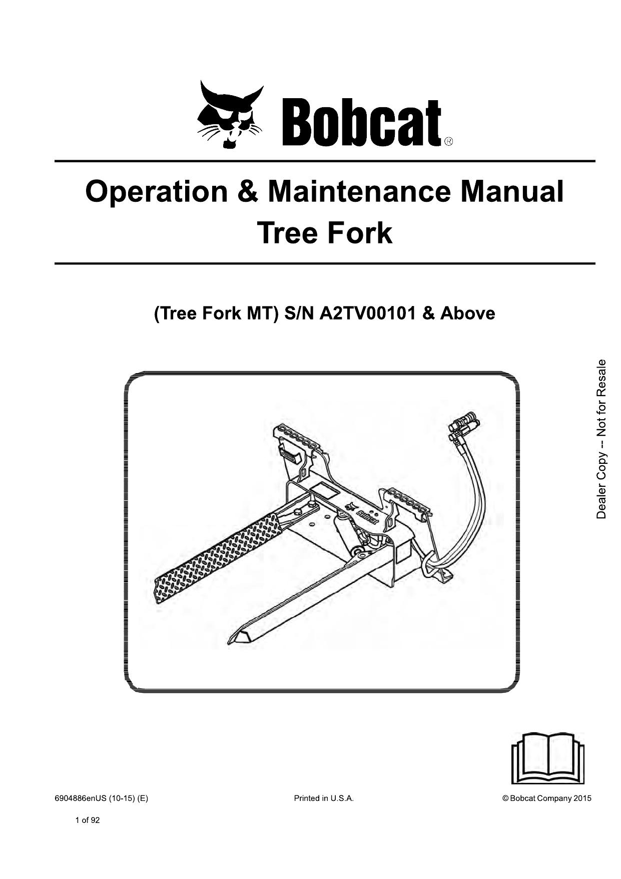 Tree Fork Attachment Operation & Maintenance Manual Bobcat